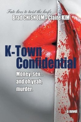 K-Town Confidential