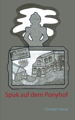 Spuk auf dem Ponyhof