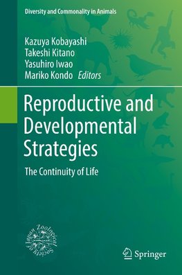 Reproductive and Developmental Strategies