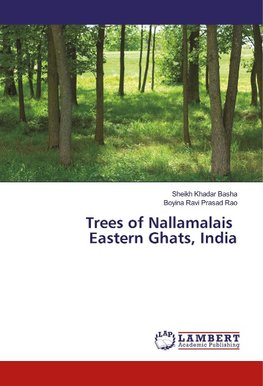 Trees of Nallamalais Eastern Ghats, India