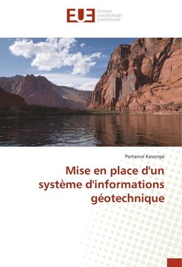 Mise en place d'un système d'informations géotechnique