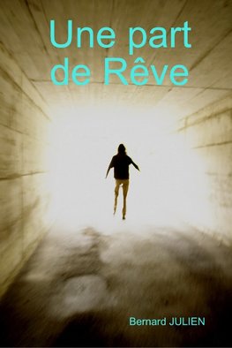 Une part de Rêve