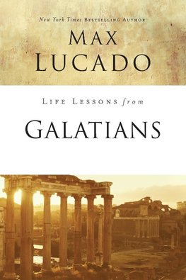 Life Lessons from Galatians