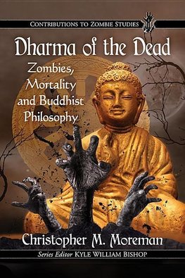 Moreman, C:  Dharma of the Dead