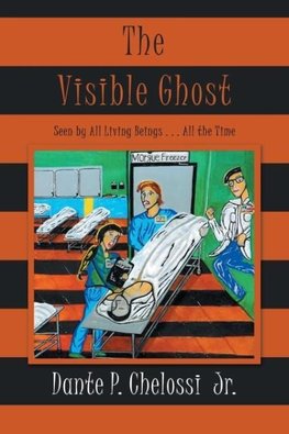 The Visible Ghost