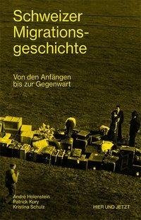 Schweizer Migrationsgeschichte