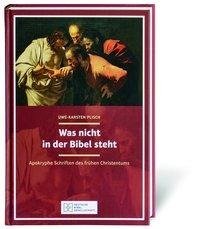 Was nicht in der Bibel steht