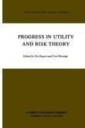 Progress in Utility and Risk Theory