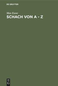 Schach von A - Z