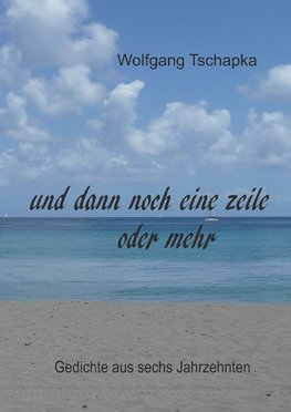 Und dann noch eine Zeile oder mehr