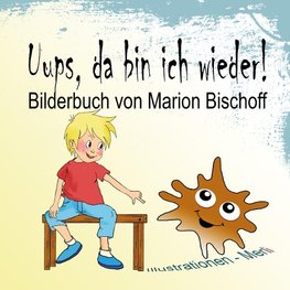 Uups, da bin ich wieder!