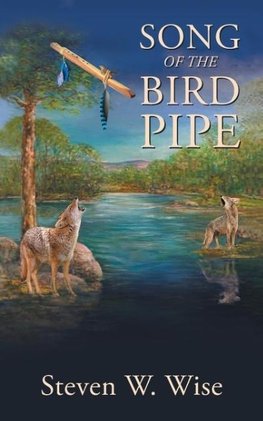 SONG OF THE BIRD PIPE