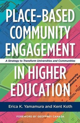 Place-Based Community Engagement in Higher Education