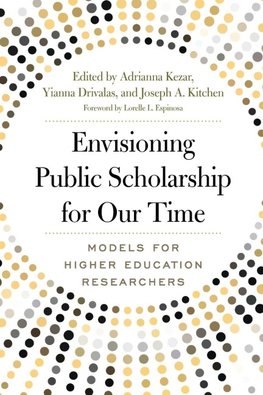 ENVISIONING PUBLIC SCHOLARSHIP