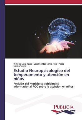 Estudio Neuropsicologico del temperamento y atención en niños