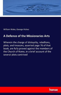 A Defence of the Missionaries Arts