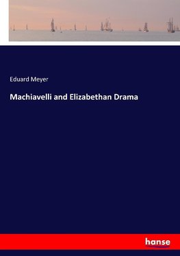 Machiavelli and Elizabethan Drama