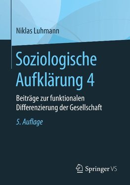 Soziologische Aufklärung 4