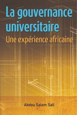 Sall, A: Gouvernance Universitaire