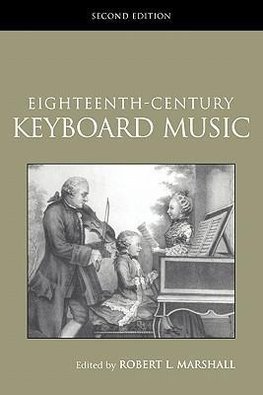 Marshall, R: Eighteenth-Century Keyboard Music