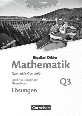 Mathematik Grundkurs 3. Halbjahr - Hessen - Band Q3