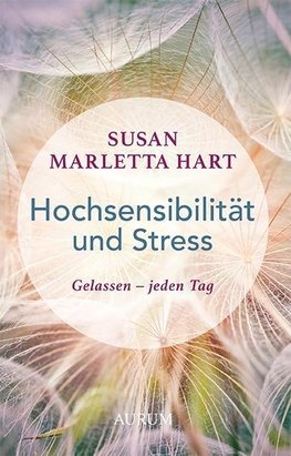 Hochsensibilität und Stress