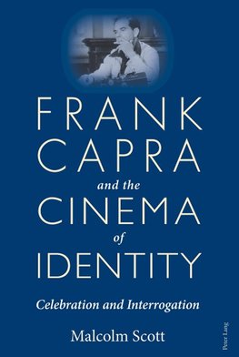 Frank Capra and the Cinema of Identity