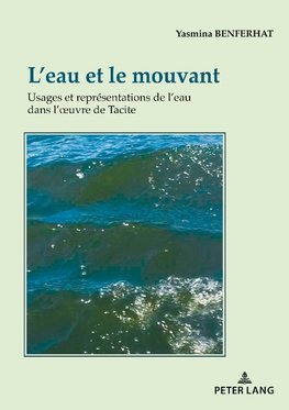 L'eau et le mouvant