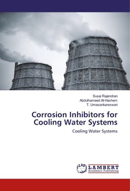 Corrosion Inhibitors for Cooling Water Systems