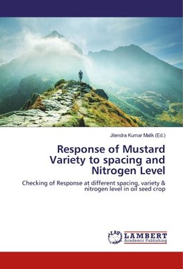 Response of Mustard Variety to spacing and Nitrogen Level