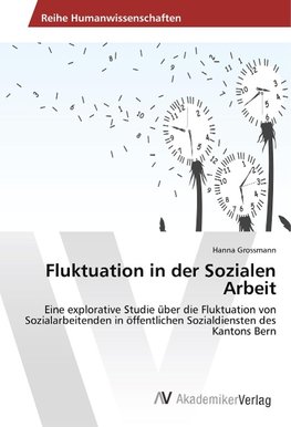 Fluktuation in der Sozialen Arbeit