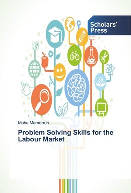 Problem Solving Skills for the Labour Market