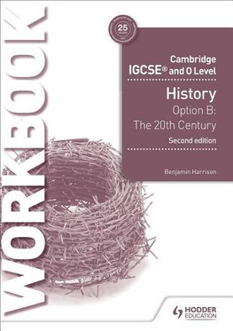 Cambridge IGCSE and O Level History Workbook