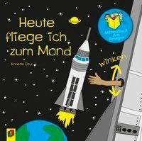 Mitmachbuch zum Bewegen - Heute fliege ich zum Mond