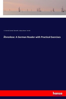 Ährenlese: A German Reader with Practical Exercises