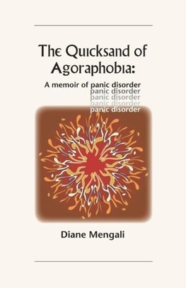 The Quicksand of Agoraphobia