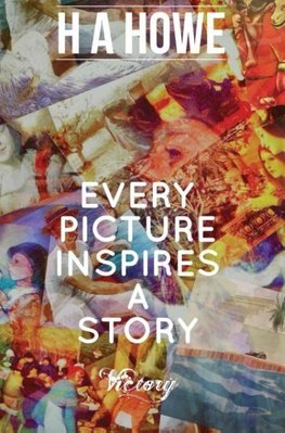 Every Picture Inspires A Story