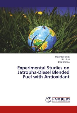 Experimental Studies on Jatropha-Diesel Blended Fuel with Antioxidant