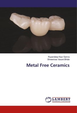 Metal Free Ceramics