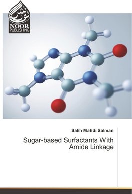 Sugar-based Surfactants With Amide Linkage