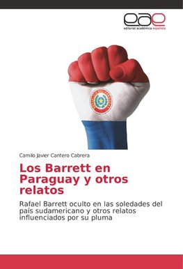 Los Barrett en Paraguay y otros relatos