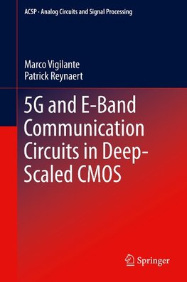 5G and E-Band Communication Circuits in Deep-Scaled CMOS