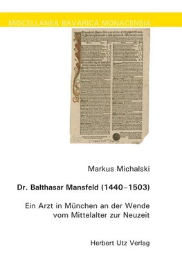 Dr. Balthasar Mansfeld (1440-1503)