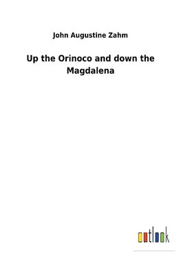 Up the Orinoco and down the Magdalena