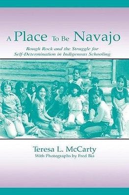 McCarty, T: Place to Be Navajo