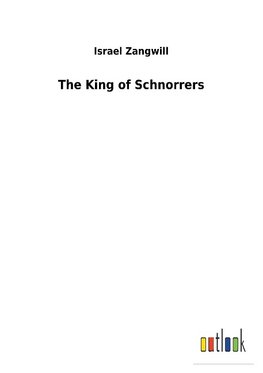 The King of Schnorrers