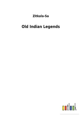 Old Indian Legends