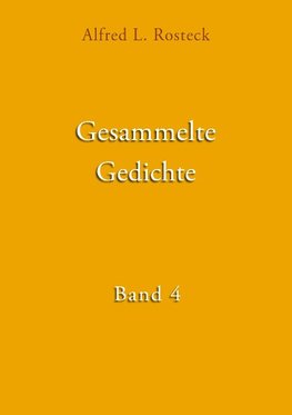 Gesammelte Gedichte Band 4