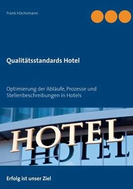 Qualitätsstandards Hotel