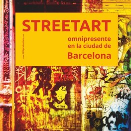 Streetart omnipresente en la ciudad de Barcelona